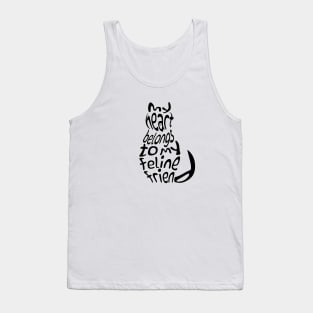 My heart belongs to my feline friend (Black design) Tank Top